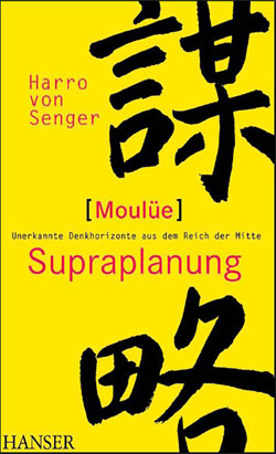 Supraplanung - Moulüe - Harro von Senger